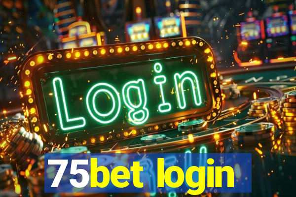 75bet login