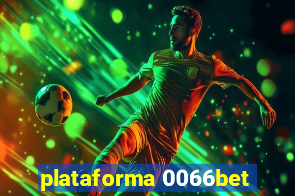 plataforma 0066bet