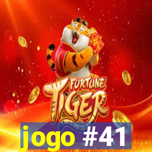 jogo #41