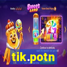 tik.potn