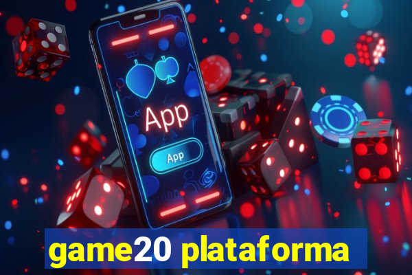 game20 plataforma