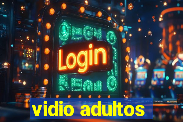 vidio adultos