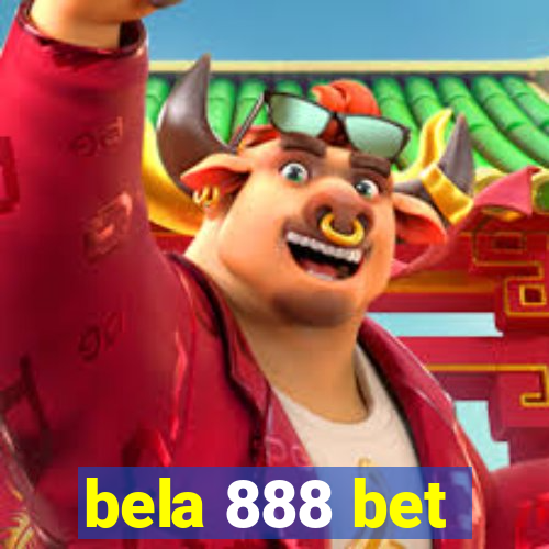 bela 888 bet