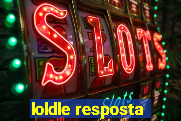 loldle resposta