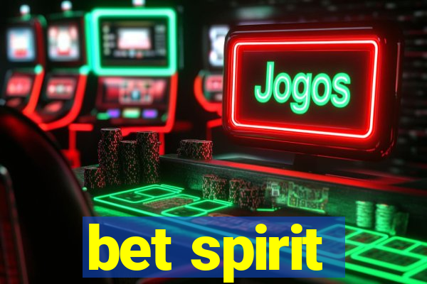 bet spirit