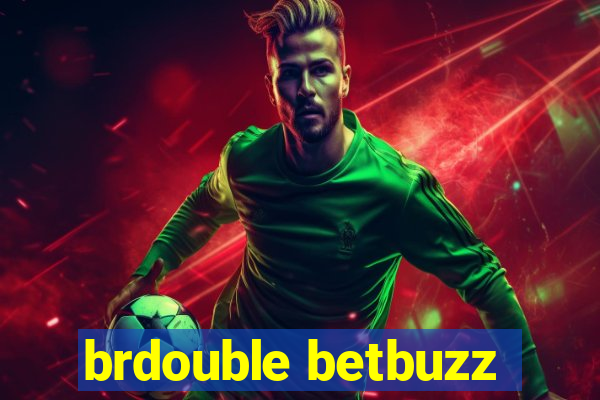 brdouble betbuzz