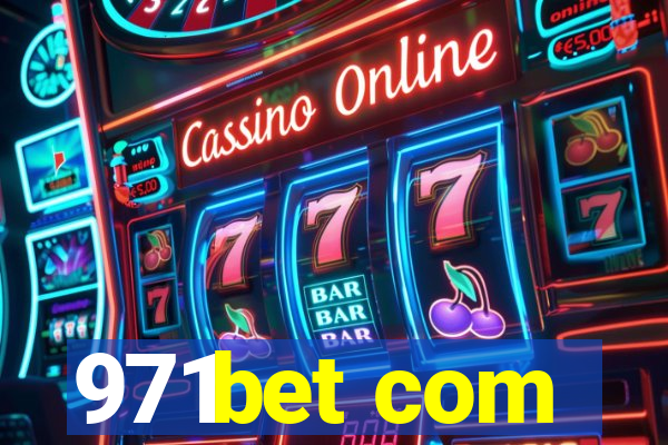 971bet com