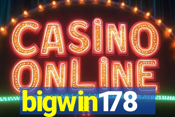 bigwin178