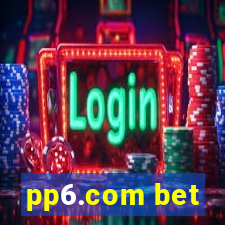 pp6.com bet