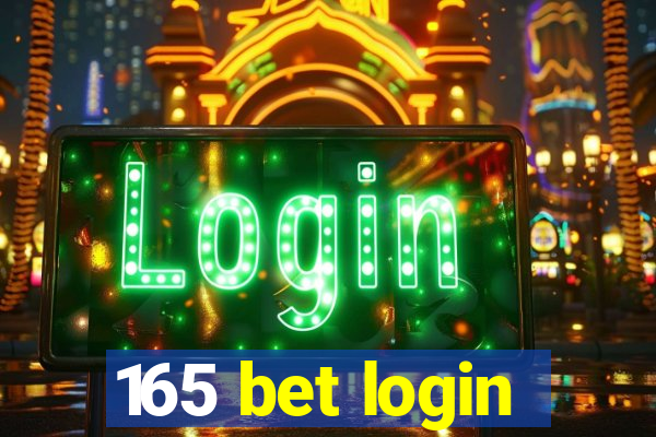 165 bet login