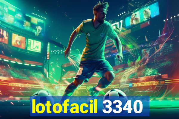 lotofacil 3340