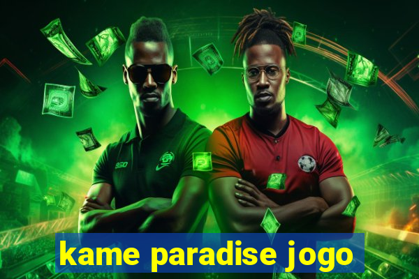 kame paradise jogo