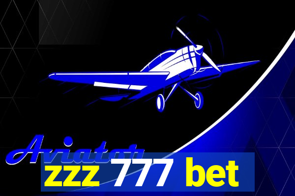 zzz 777 bet