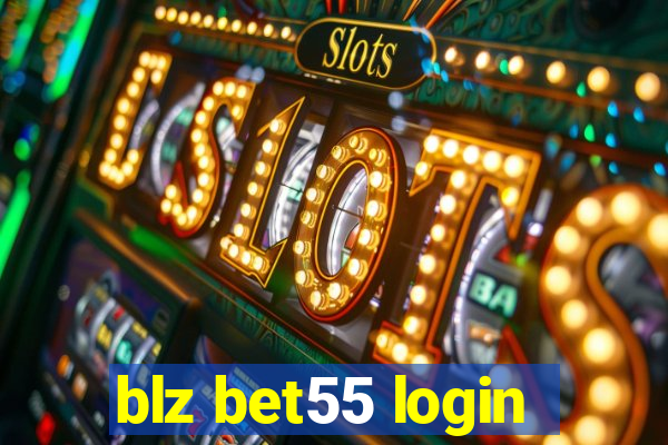 blz bet55 login