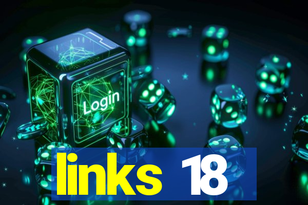 links 18