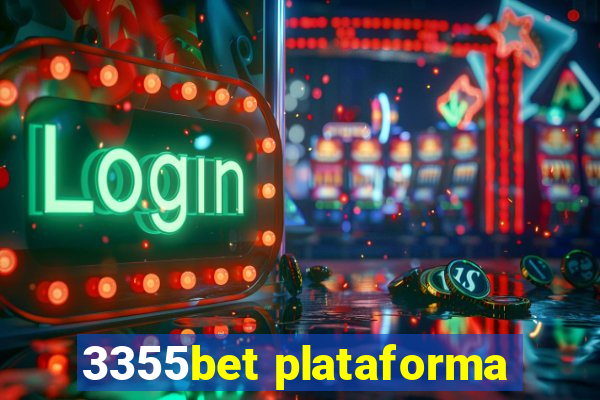 3355bet plataforma