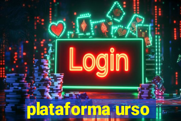 plataforma urso