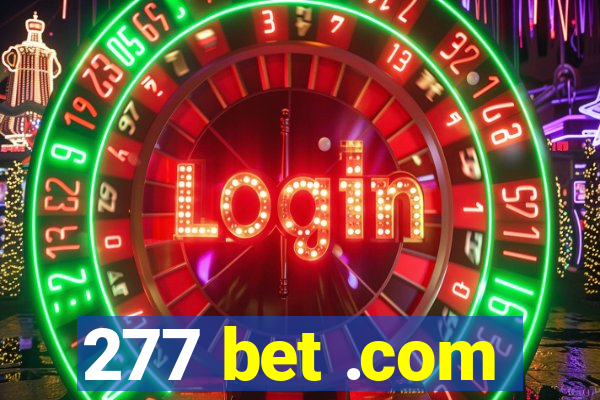 277 bet .com