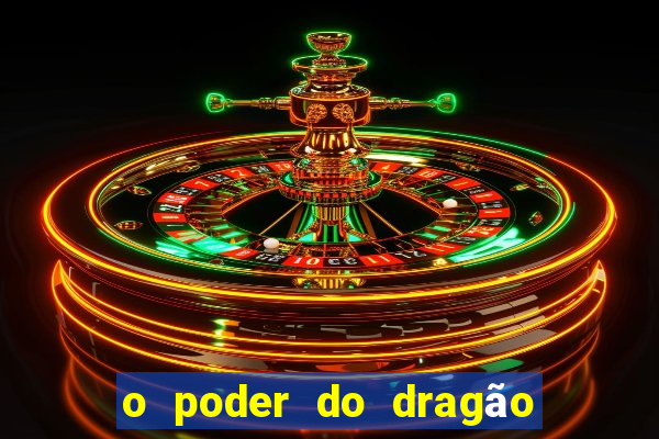 o poder do dragão livro pdf grátis