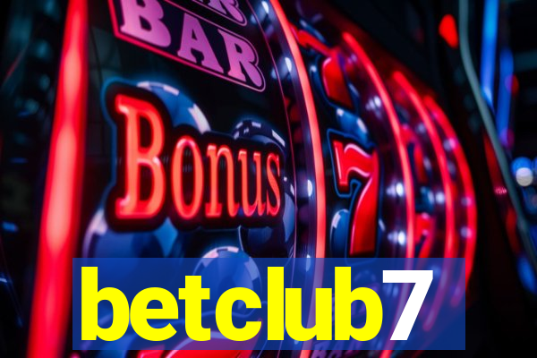 betclub7