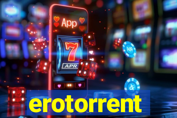 erotorrent