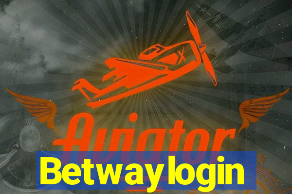 Betwaylogin