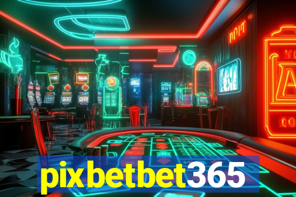 pixbetbet365