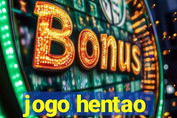 jogo hentao