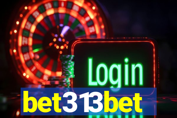 bet313bet