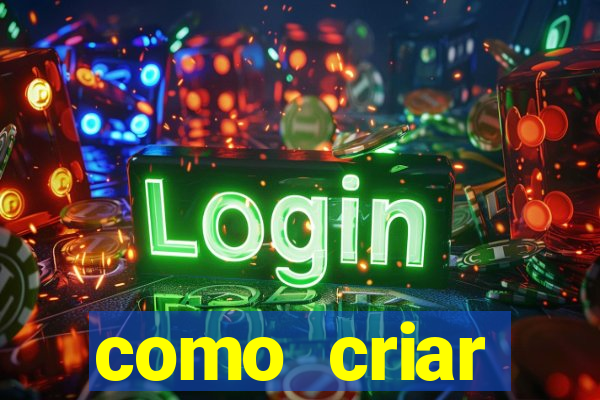 como criar plataforma de jogo do tigre