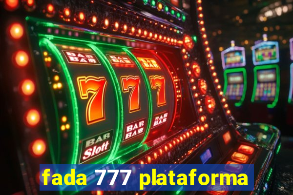 fada 777 plataforma