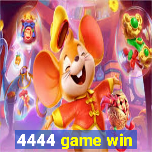 4444 game win