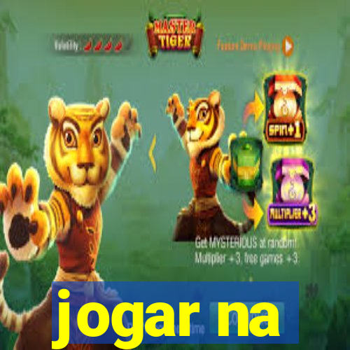 jogar na