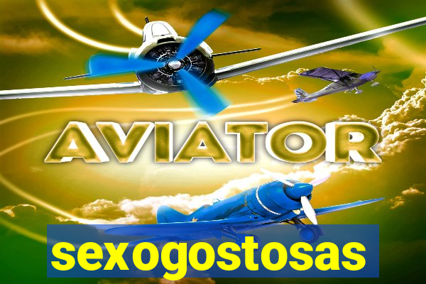 sexogostosas