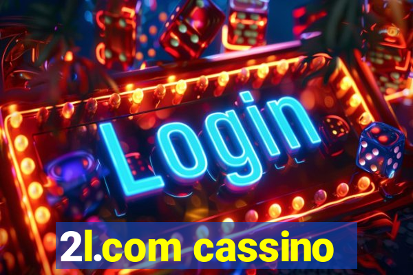 2l.com cassino