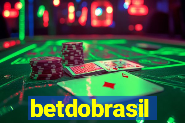 betdobrasil