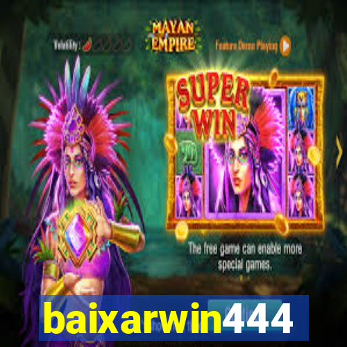 baixarwin444