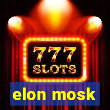 elon mosk