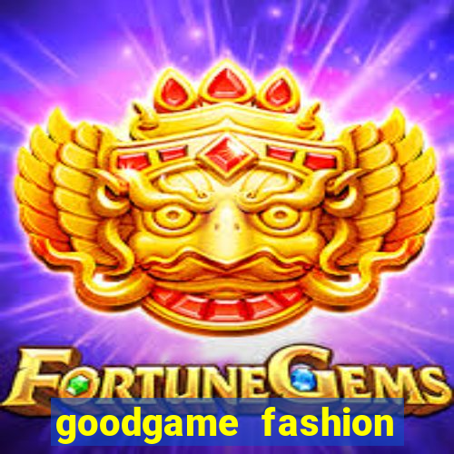 goodgame fashion click jogos