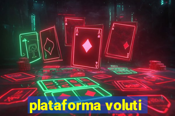 plataforma voluti