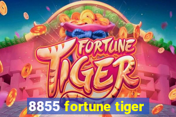 8855 fortune tiger