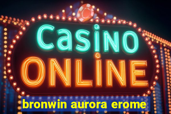 bronwin aurora erome