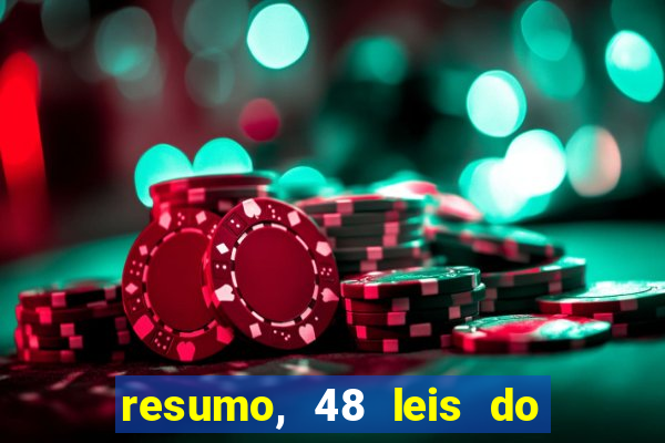 resumo, 48 leis do poder pdf