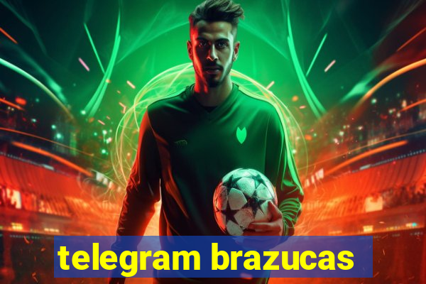 telegram brazucas