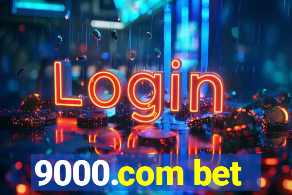 9000.com bet