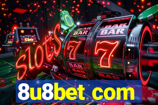 8u8bet com