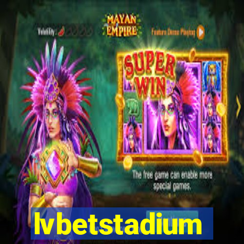 lvbetstadium