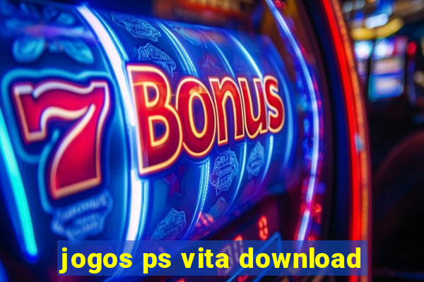 jogos ps vita download