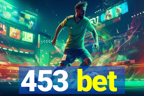 453 bet