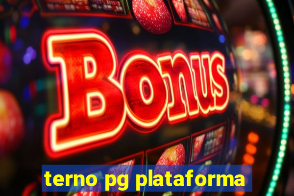 terno pg plataforma